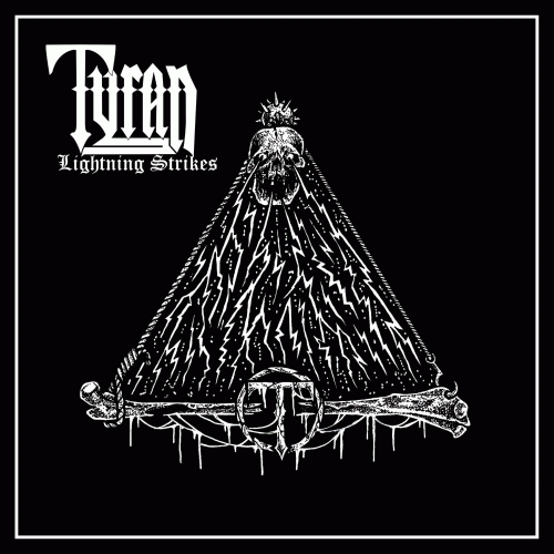 Tyran : Lightning Strikes